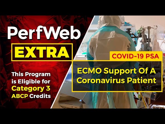 ECMO Support of a Coronavirus Covid-19 Patient