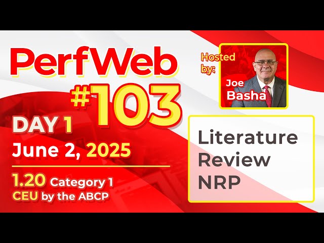 PerfWeb 103- Literature Review NRP —Day 1: