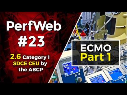 PerfWeb 23 – Concepts in ECMO–Part 1