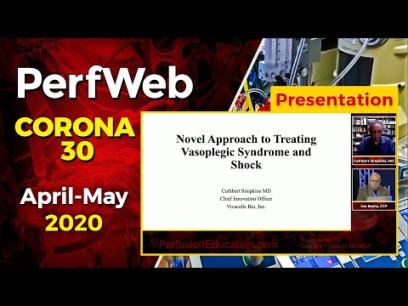 Novel Approach for Treating Vasoplegia Syndrome and Shock Dr. Cuthbert Simpkins