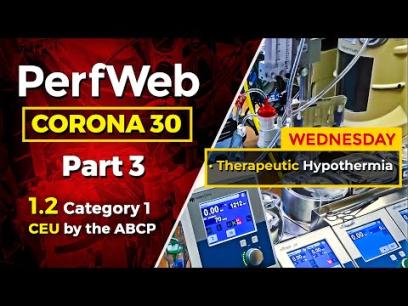 CORONA 30 Therapeutic hypothermia Current tools and protocols for the use of therapeutic hypothermia