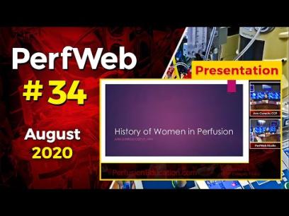 The History of Women in Perfusion - Ann Gurecio, CCP