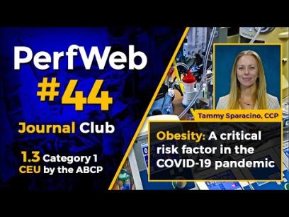 Obesity: A critical risk factor in the COVID-19 pandemic - Perfusion / ECMO