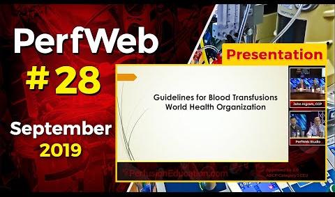 Controversies in Perfusion – 1 When to transfuse (Blood Transfusions)