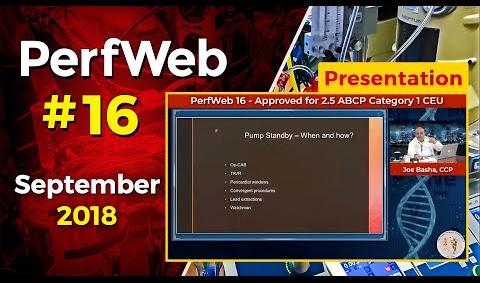 Pump Standby When and How - Perfusion Education - Nathanial Bedair CCP