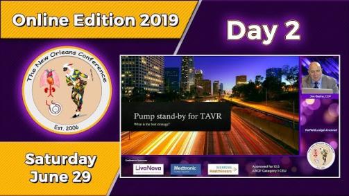 TNOC 2019 Day 2 Perfusion standby and the Transcatheter Aortic Valve Replacement TAVR - ECMO