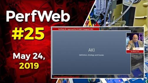 PerfWeb 25 What is AKI Acute Kidney Injury explained RIFLE AKIN and KDIGO Criteria for assessing AKI