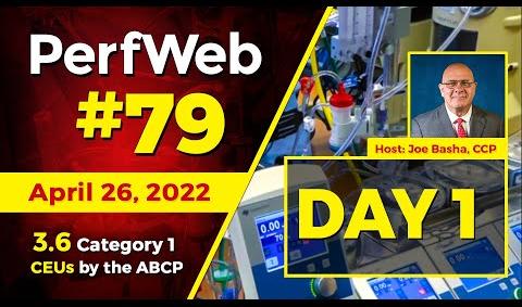 PerfWeb 79 The future of the American Board of Cardiovascular Perfusion (ABCP) - Day 1