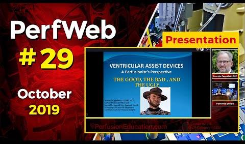 Ventricular Assist Device VADs  The Good, Bad and Ugly - Dominic Cappolletti, CCP