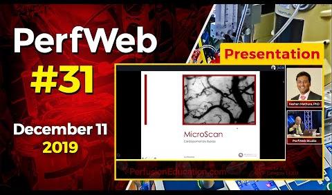 MicroScan Evaluating the microcirculation on Cardiopulmonary Bypass CPB